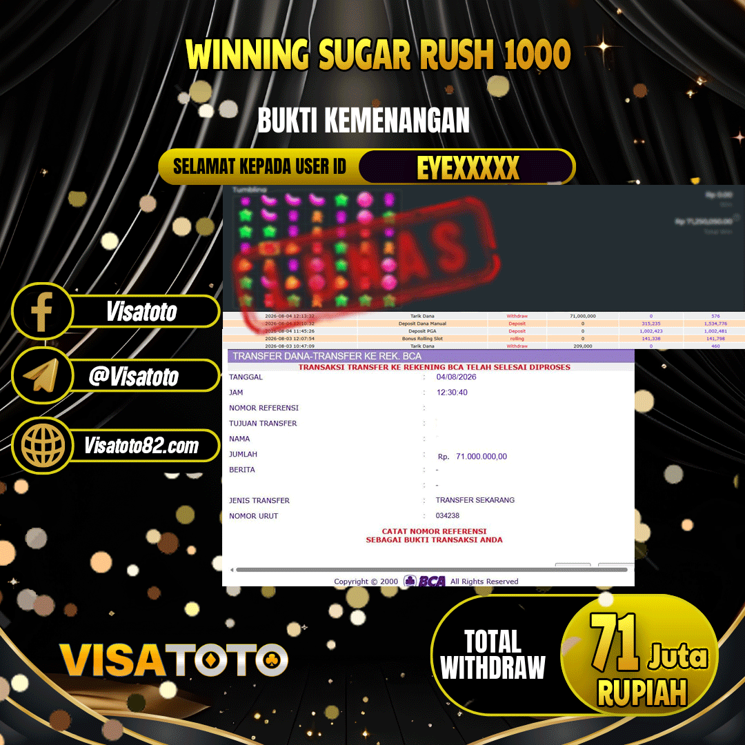 VISATOTO  JACKPOT SLOT SUGAR RUSH 1000 RP.71.000.000, - LUNAS USER  ID EYE***